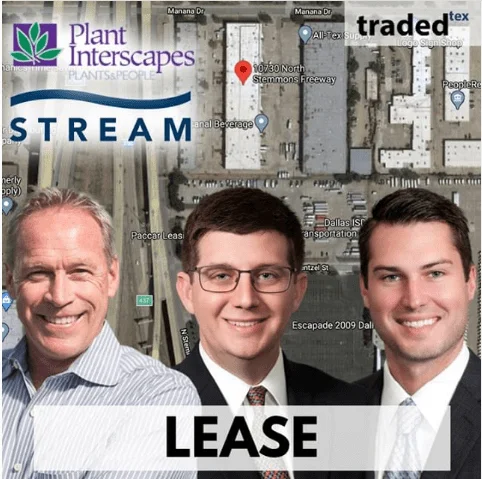 Plant Interscapes Signs Lease For Industrial Space At 10730-10768 N Stemmons Freeway In Dallas