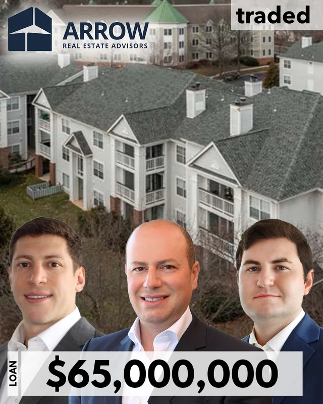 Morris Betesh, Alex Bailkin & Matt OHanlon Of Arrow Real Estate Advisors Secures $65M Multifamily Loan In Frederick MD