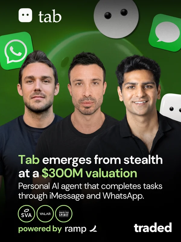 Tab Raises $300 Million Valuation With Backing From SV Angel Valar Ventures And American Spirit