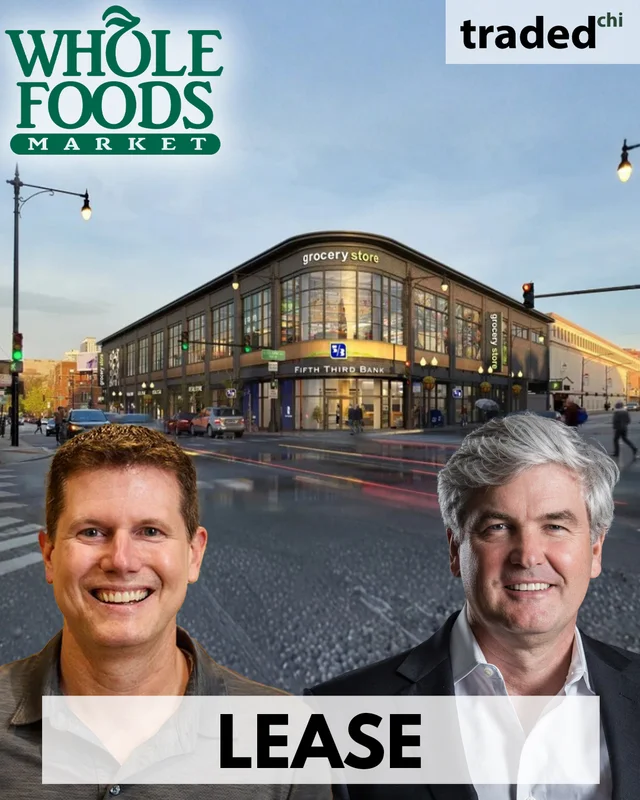 John McLinden Of Hubbard Street Group Leases Retail Space To Jason Buechel Of Whole Foods