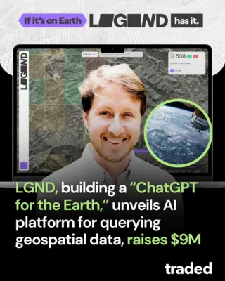 LGND Raises $9 Million Seed Round Led By Javelin Venture Partners With Notable Investors
