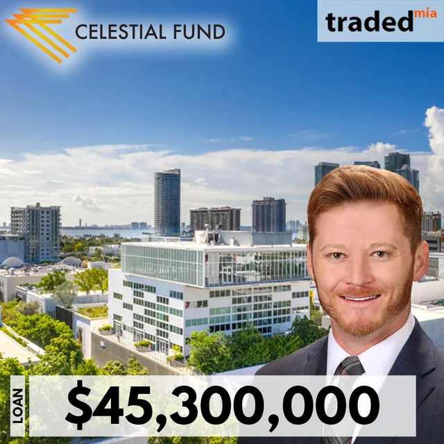Celestial Fund Provides $45.3M Refinance Loan For Miami Mixed-Use Property