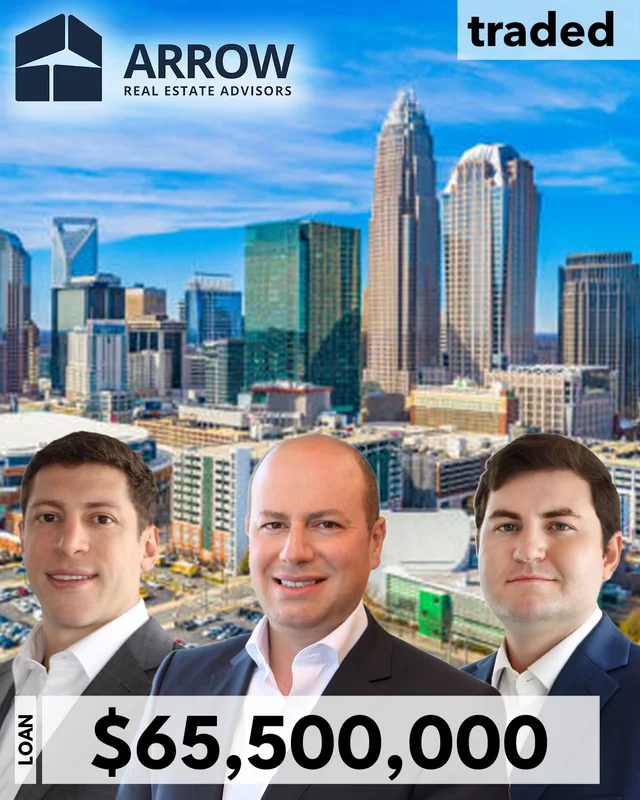 Morris Betesh, Alex Bailkin & Matt OHanlon Of Arrow Real Estate Advisors Secure $65.5M Refinance Loan For Multifamily Asset In Charlotte NC