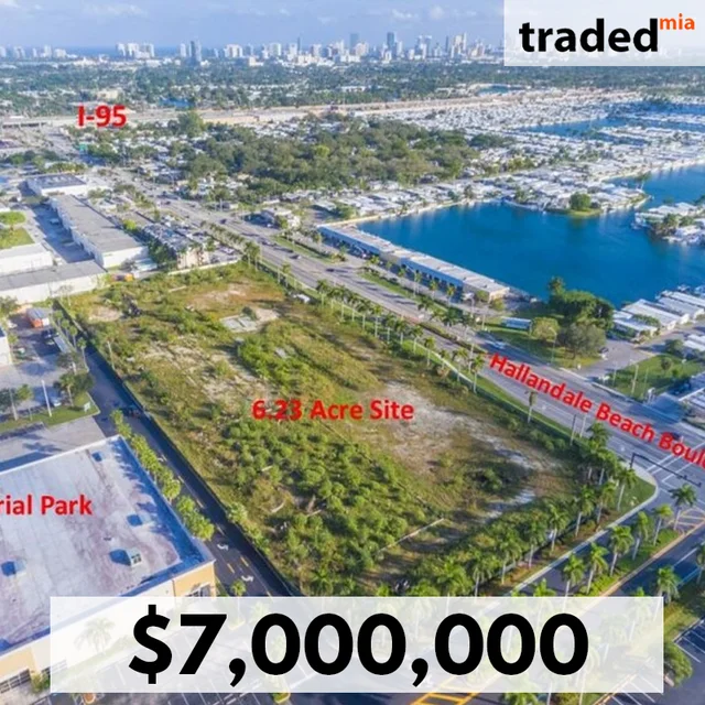 Paul Ferber & Shields Ferber Jr. Acquire Vacant Commercial Property In Hallandale, FL For $7M