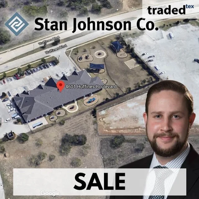 Stan Johnson Company Acquires Education Facility On Huffines Boulevard In Fort Worth
