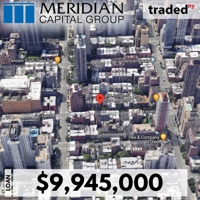 Meridian Capital Group Arranges $9.9M Cash-Out Refinancing Loan For Multifamily Property On East 75th Street