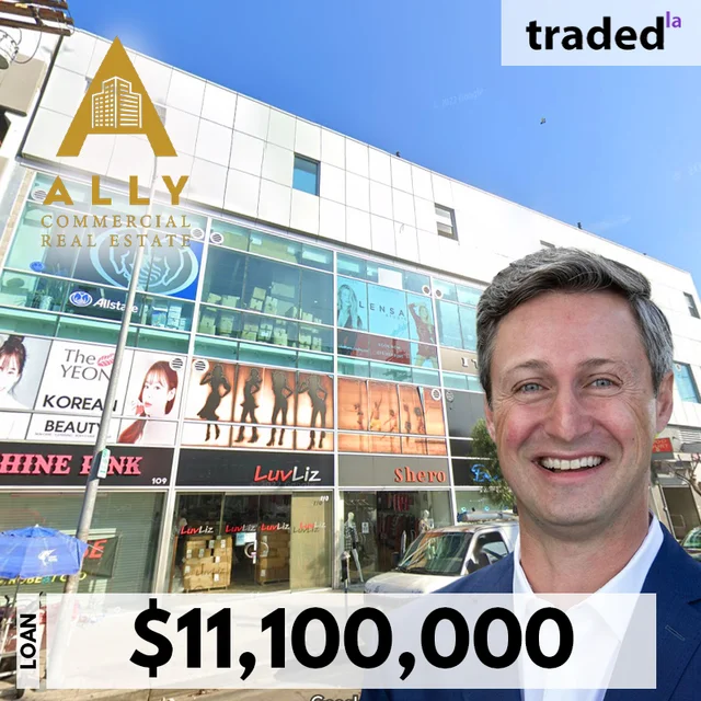 Ally Commercial Real Estate Secures $11.1M Refinance Loan For Downtown Los Angeles Retail Property
