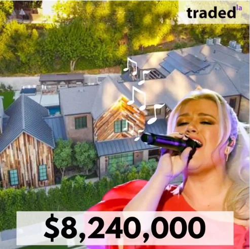 Kelly Clarkson Sells Encino SFR For $8.24M With Brokers Chris Corkum & Lisa Brende - Compass, Craig Knizek - The Agency