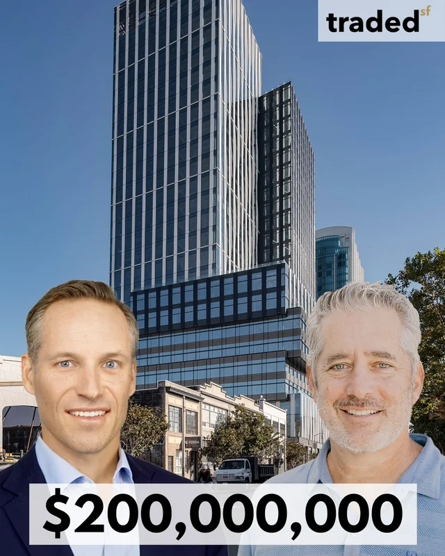 Patrick Tribolet & Larry Jackel Acquire Class A Office Tower In San Francisco For $200 Million