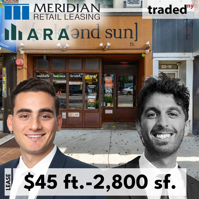 Duomo 51 NYC Leases 2800 SF Multifamily At 32 11 Broadway With John Roesch And Josh Sarraf