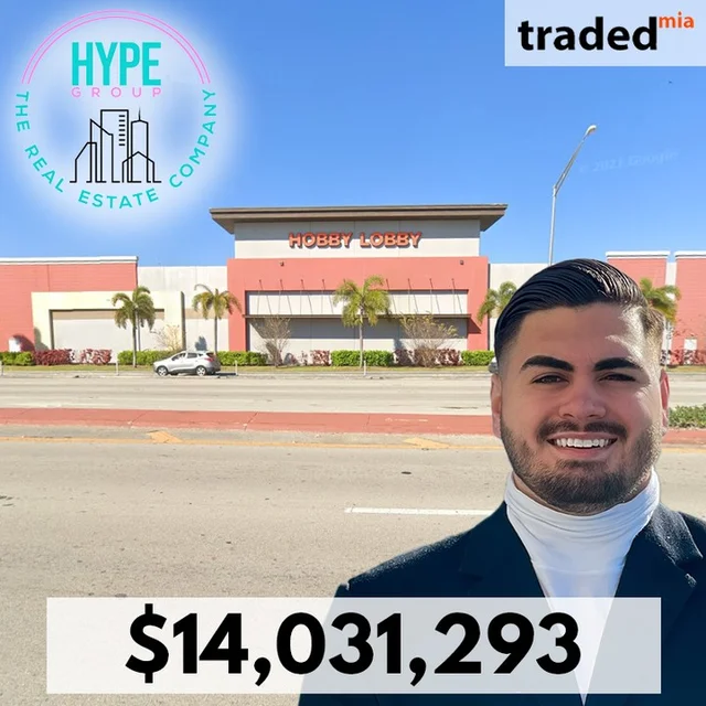 The Hype Real Estate Group Represents Both Buyer And Seller In $14M Retail Sale