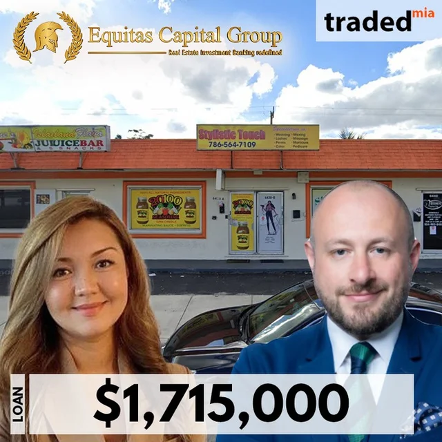Equitas Capital Group Secures $1.7M Refinance Loan For Retail Property In Miramar & Ft. Lauderdale