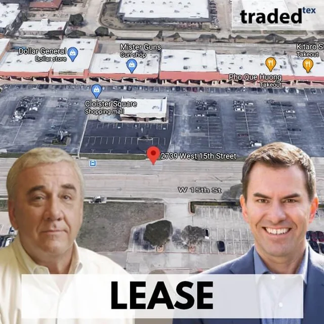 Dollar Tree Leases 9,983 SF Retail Space At 2739 W. 15th Street In Plano With Tenant's Rep Jim Weir & Landlord's Rep Eric Deuillet