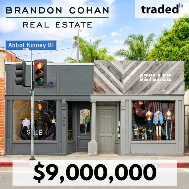 Brandon Cohan Real Estate Acquires Retail Property On Abbot Kinney Blvd. In Venice For $9M