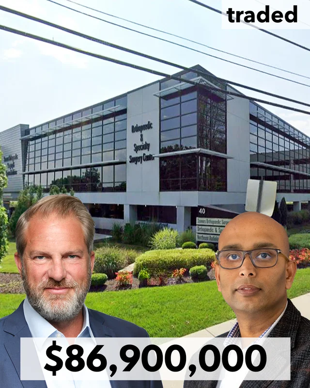 Peter Westmeyer Of Remedy Medical Properties And Kayne Anderson Real Estate Acquire Medical Offices From Shankh Mitra Of Welltower For $86.9M In Danbury And Newtown