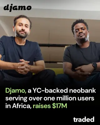 Djamo Secures $17 Million Funding From Janngo Capital, SANAD Fund, Partech And Others