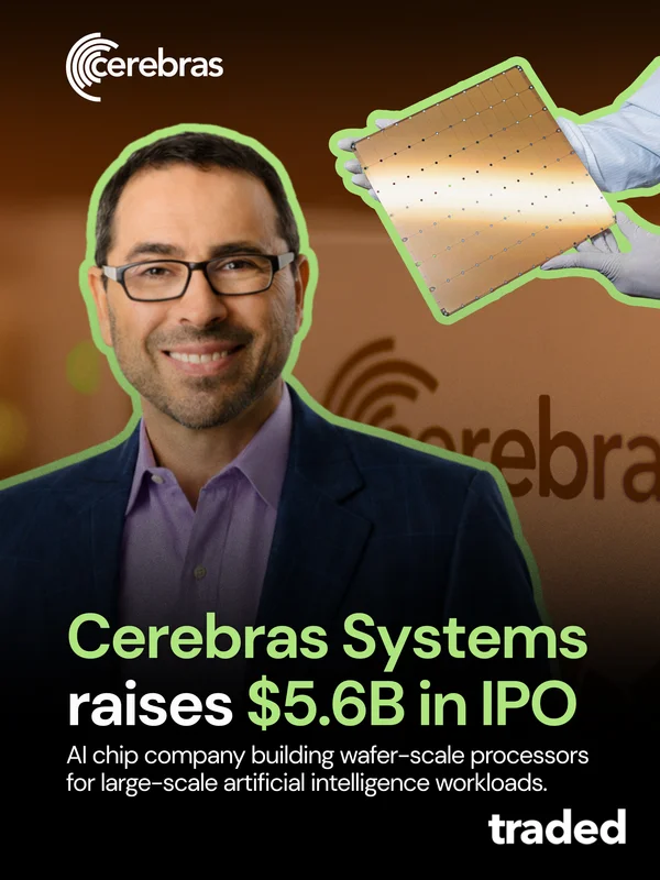 Cerebras Systems Raises $5.6 Billion In IPO With Pricing At $185 Per Share