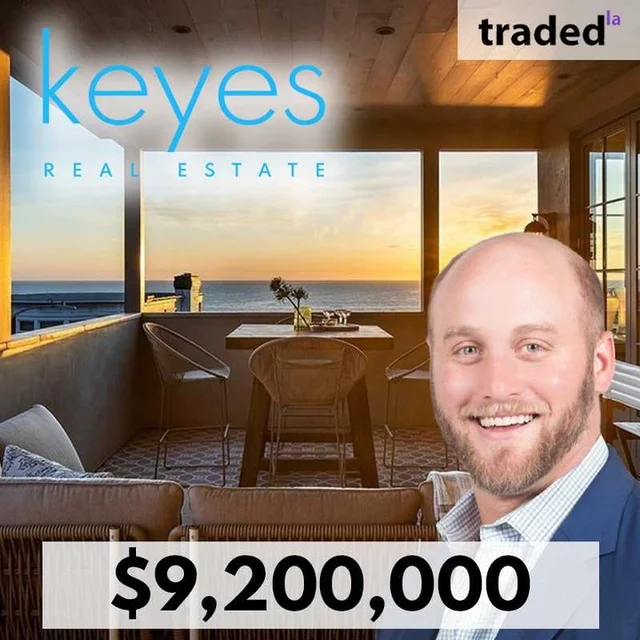 Keyes Real Estate Sells SFR In Manhattan Beach For $9.2M With Brad Keyes