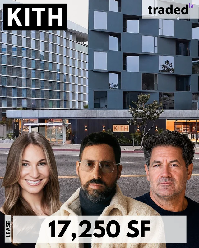 Kith Signs 15-Year Lease At 8500 Sunset Boulevard, West Hollywood With Brokers Jay Luchs & Carly Geller