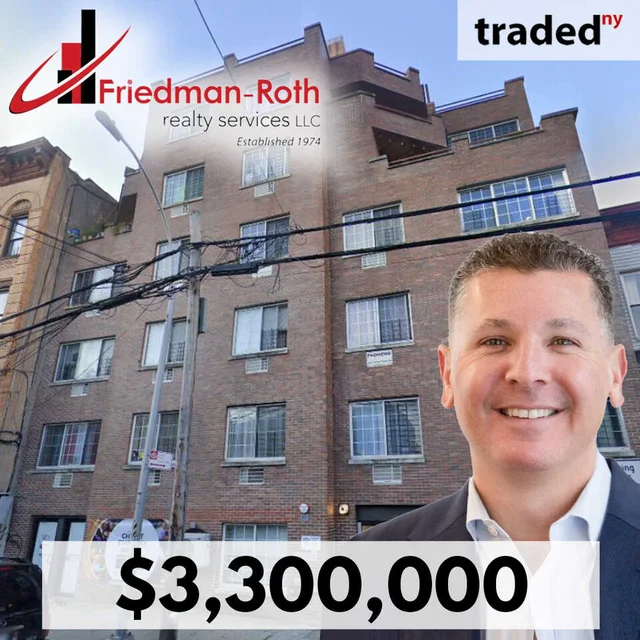 Blue Stone Group Sells Bronx Multifamily Property For $3.3M With Seller's Rep Eli Tabak & Broker Richard Guarino - Friedman-Roth Realty