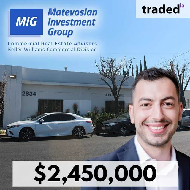 Alex Matevosian Of KW Commercial Sells Industrial Property In San Fernando Valley For $2.45M