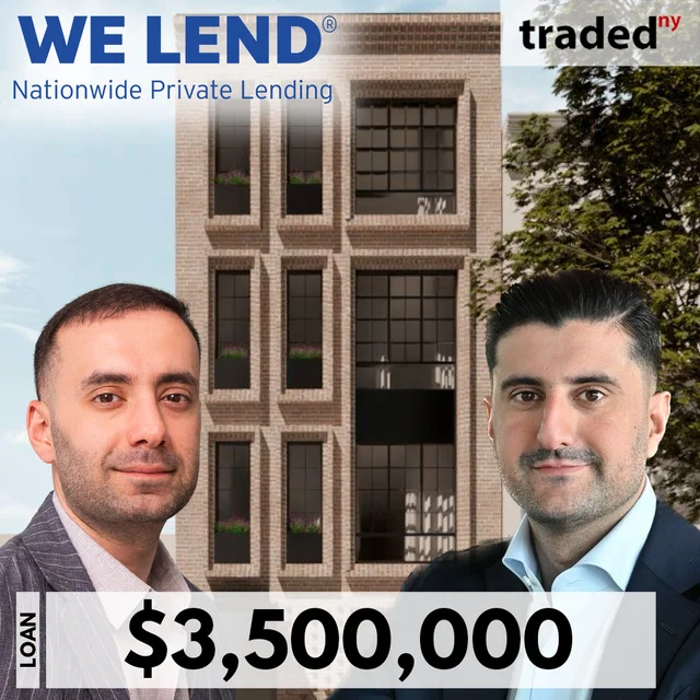 We Lend Provides $3.5 Million Acquisition And Construction Loan For Brooklyn Multifamily Development