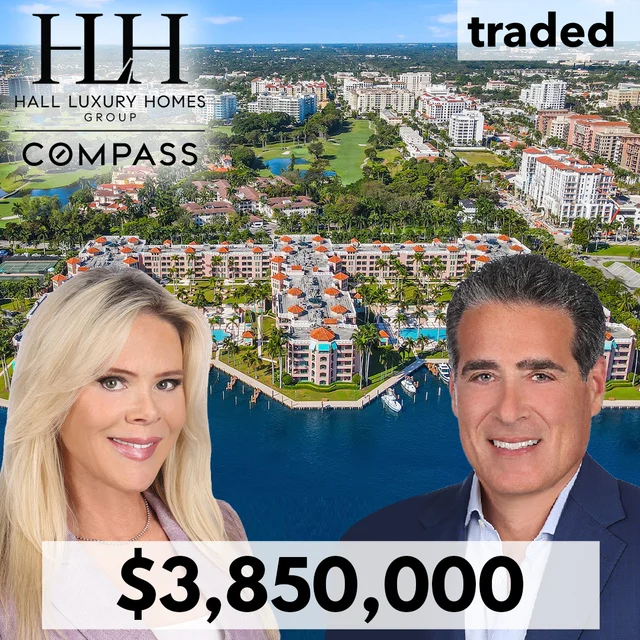 David Hall & Sonia Hall Of Hall Luxury Homes Group Represent Buyers In $3.85M Boca Raton Condo Sale