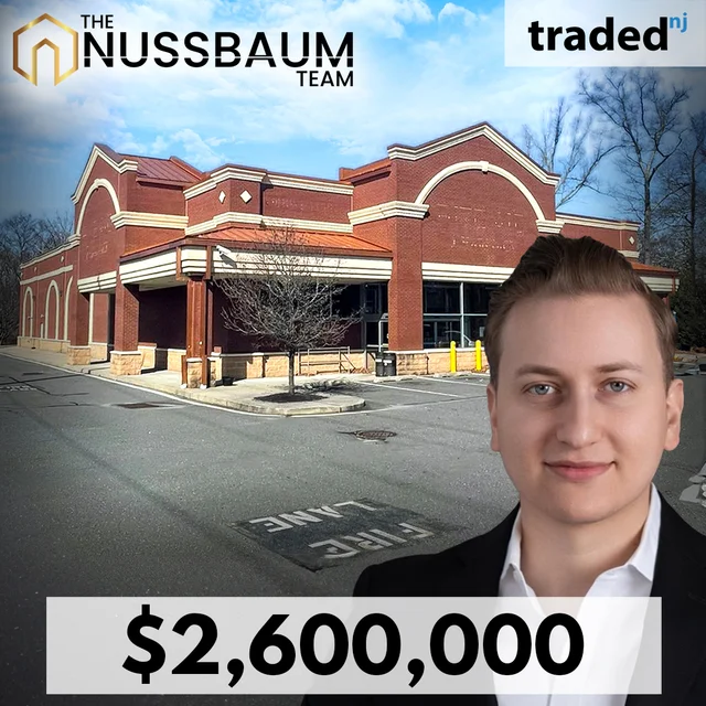Isaac Nussbaum Of The Nussbaum Team Closes $2.6M Retail Sale In Toms River