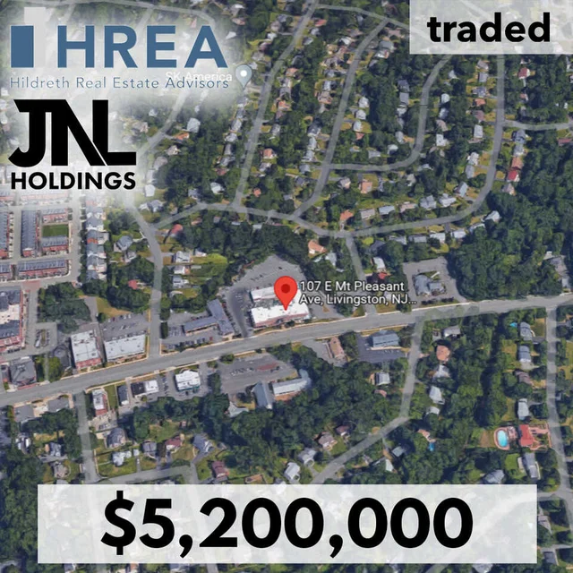 Hildreth Real Estate Advisors Acquires Mixed-Use Property In Livingston, NJ For $5.2M