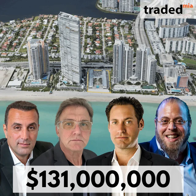 Jon Paul Pérez Gil Dezer And Isaac Toledano Acquire Development Site In Sunny Isles Beach For $131M
