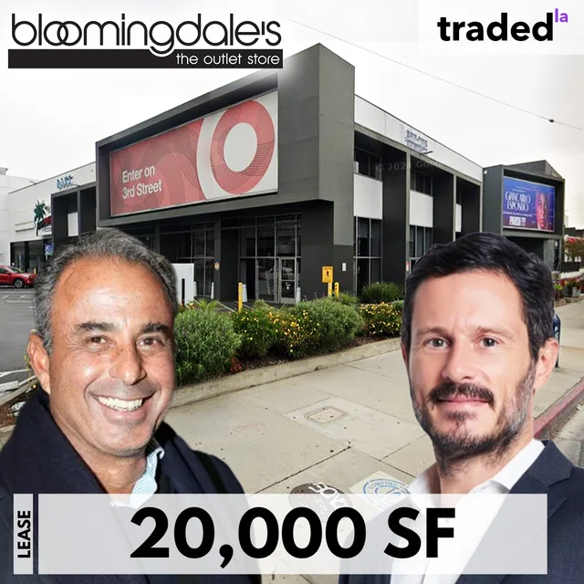 Olivier Bron Of Bloomingdale’s Outlet Leases Retail Space From Ben Ashkenazy & Joe Press In Los Angeles