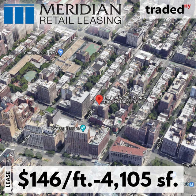 Meridian Capital Group Represents Landlord In $600,930 Retail Lease Deal In New York City