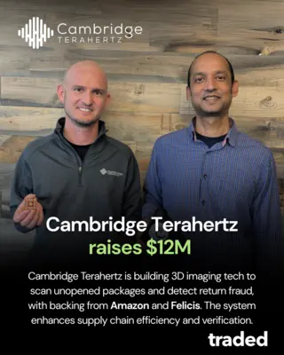 Cambridge Terahertz Secures $12 Million Seed Funding From Felicis And Amazon Industrial Innovation Fund