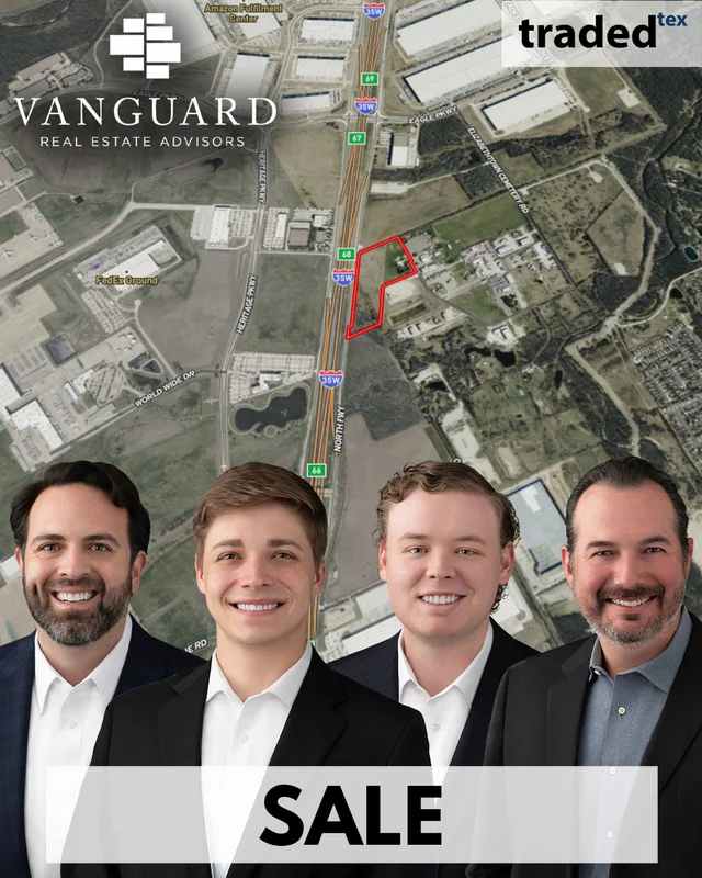16.22 Acre Industrial Development Site Sold In Alliance Corridor Fort Worth By Vanguard Real Estate Advisors