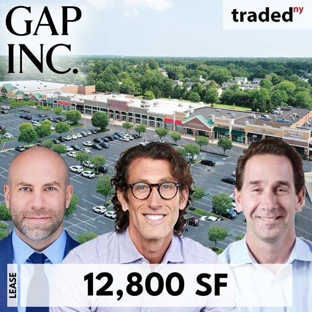 Richard Dickson Of Gap Inc Opens Retail Lease At 10-2020 Jericho Turnpike In Commack