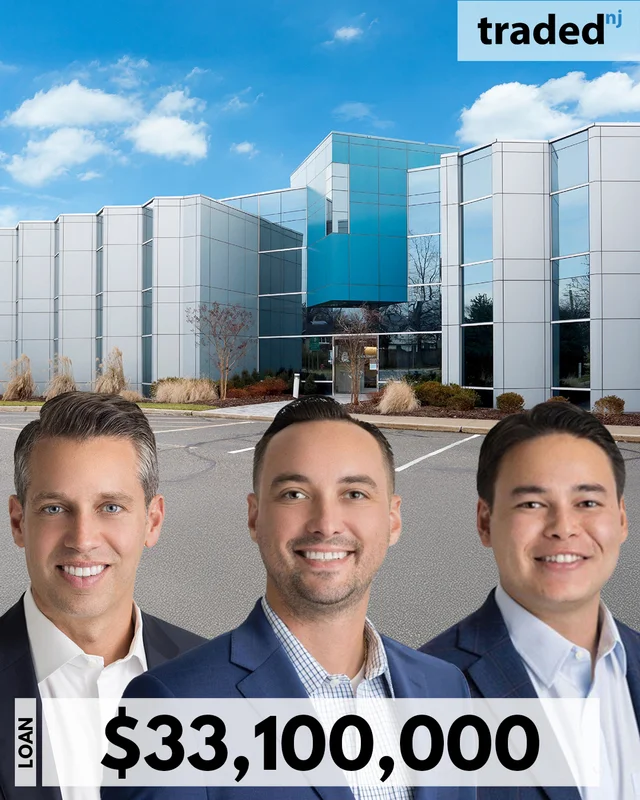 Brad Domenico, Frank Stanislaski & Ethan Thompson Of EDSF Group Close $33.1M Office Refinance In Clifton