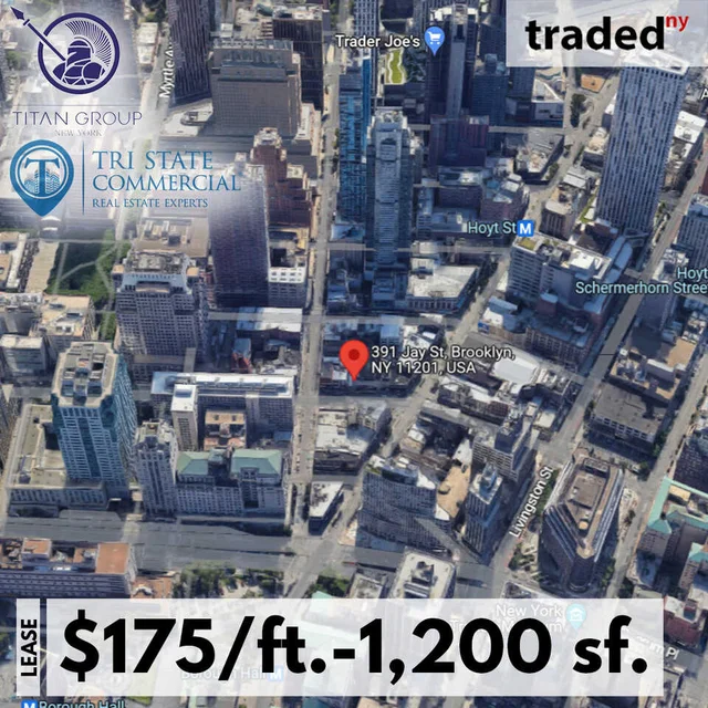 Laboz Family Leases Retail Space To Guactime On 391 Jay Street, Brooklyn, With Brokers Tanner Zar & Adam Lavian - Titan Group New York And Joey Bouzaglou & Elliot Beyda - Tri State Commercial Realty
