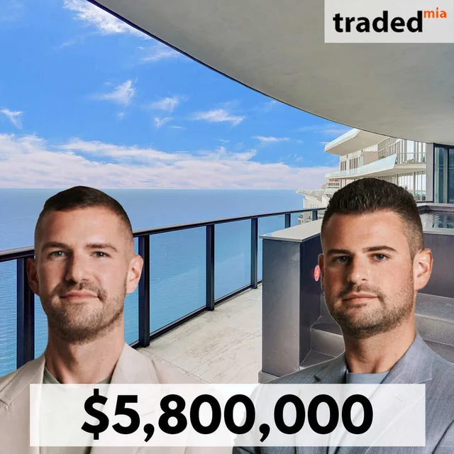Max And Ryan Farbstein Sell Sunny Isles Beach Condo For $5.8M