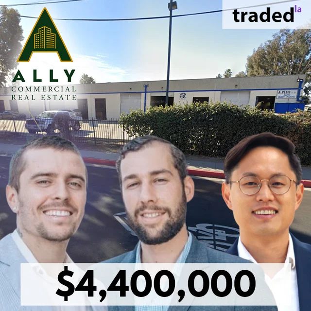 Raymond Shen Sells Industrial Property In Los Angeles For $4.4M With Brokers Eric Mandell, Luc Hawkshaw, And Jeffrey Ahn - Ally Commercial Real Estate