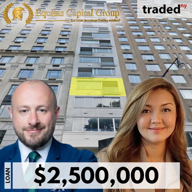 Equitas Capital Group Secures $2.5M Acquisition Loan For 116 Central Park South Office