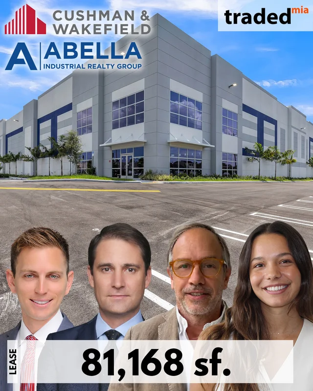 Xebec Realty Leases 81,168 SF Industrial Space To Food-Industry Tenants In Miami For 10 Years