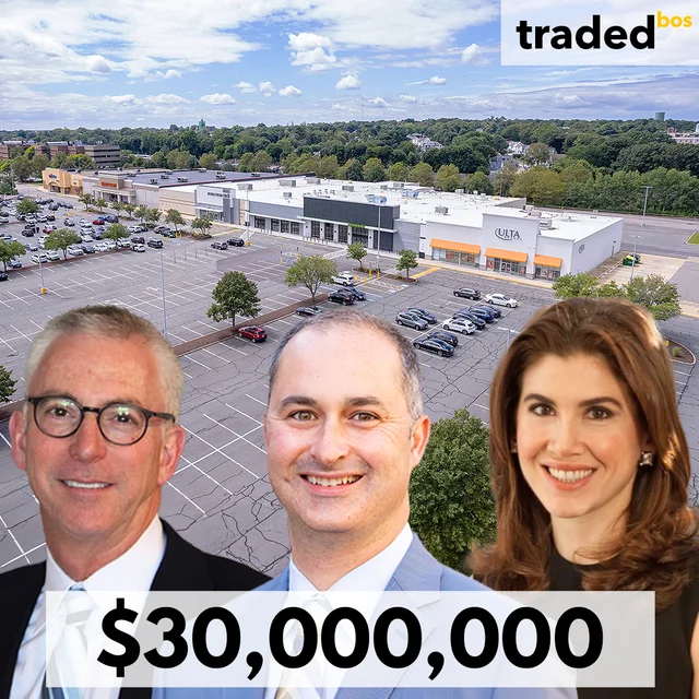 Neal Shalom And Josh Levy Of Waterstone Properties Group Acquire Retail Space In Braintree For $30M