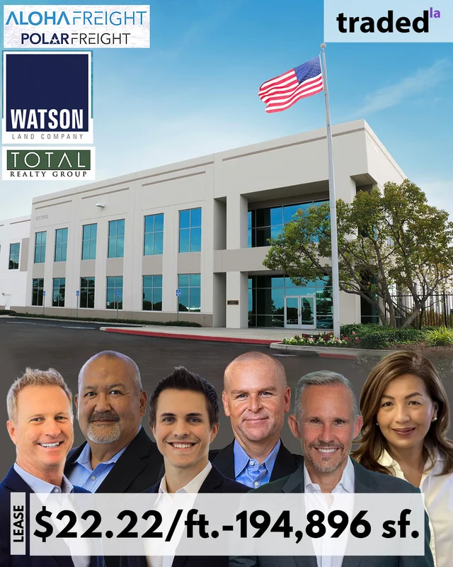 Watson Land Company Leases Industrial Space In Carson To Aloha Freight For 70 Months