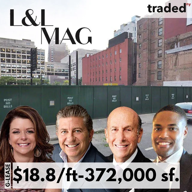 L&L MAG Completes Biggest Manhattan Ground Lease With Edison Property Group
