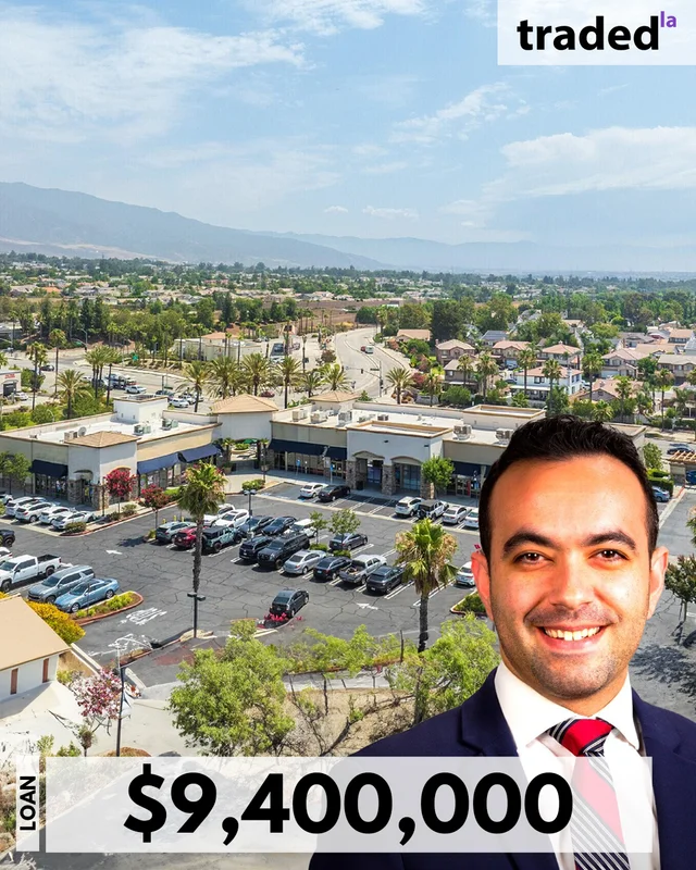 Jonny Soleimani Of PSRS Secures $9.4M Refinance Loan For 25,002 SF Retail In Inland Empire