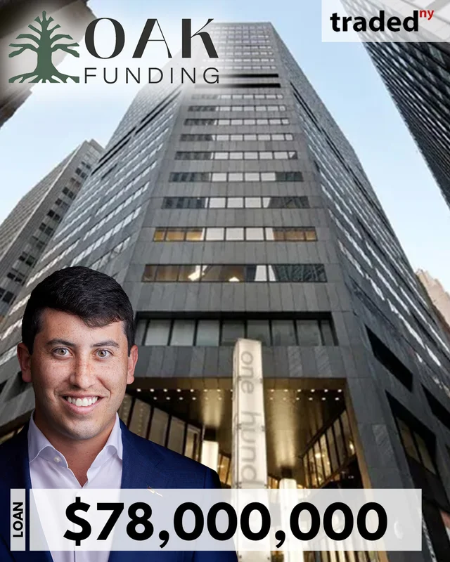 Jeremy Levart Of Oak Funding Provides $78M Acquisition Loan For Bushburg's Office At 100 William Street