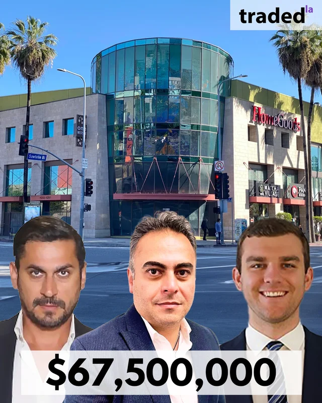 Omid Broukhim Of BARAK Investors Group And David Maghen Of MIP Investment Corp Buy Retail Asset In Los Angeles For $67.5M