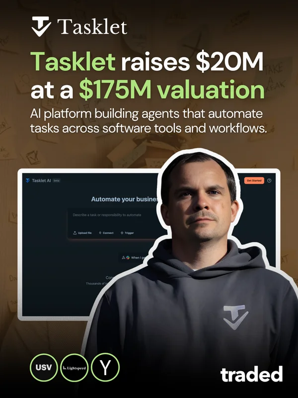 Tasklet Secures $20 Million Investment From Union Square Ventures And Lightspeed At $175 Million Valuation