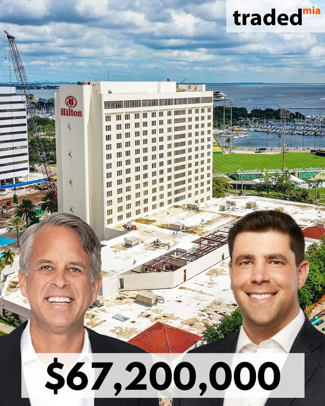 Bobby Julien Of Kolter Group Acquires Hilton St. Petersburg Bayfront From Stephen Zsigray For $67.2M