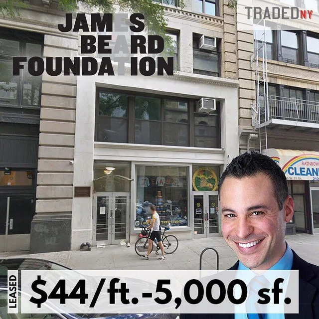James Beard Association Leases Mixed-Use Space In Chelsea's 34 West 15th Street With Landlord Blumenthal Family